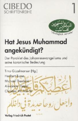 Hat Jesus Muhammad angekündigt?
