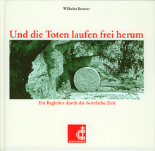 Und die Toten laufen frei herum