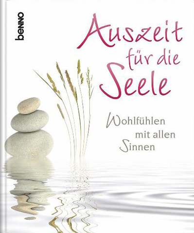 Auszeit für die Seele