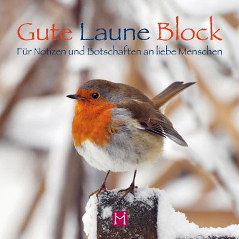 Gute Laune Block – Nr. 5 »Rotkehlchen«