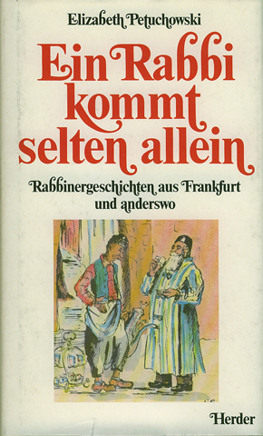 Ein Rabbi kommt selten allein
