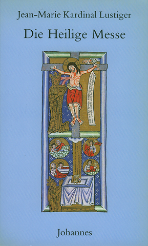 Die Heilige Messe