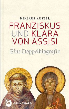Franz und Klara von Assisi