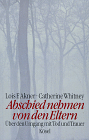 Abschied nehmen von den Eltern