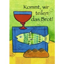 Kommt, wir teilen das Brot!