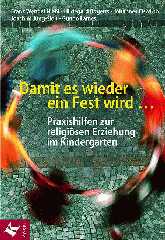 Damit es wieder ein Fest wird