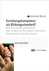 Erziehungskompetenz als Bildungsstandard?