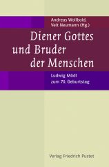 Diener Gottes und Bruder der Menschen