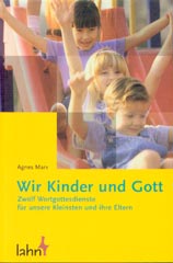 Wir Kinder und Gott