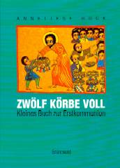 Zwölf Körbe voll