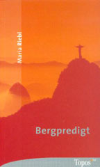 Bergpredigt                                                                                                                                                                                                                                                                                                                                                                                                                                                                                           