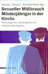 Sexueller Mißbrauch Minderjähriger in der Kirche