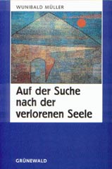 Auf der Suche nach der verlorenen Seele                                                                                                                                                                                                                                                                                                                                                                                                                                                           