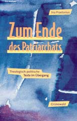 Zum Ende des Patriarchats