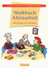 Werkbuch Altenarbeit
