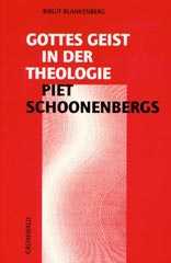 Gottes Geist in der Theologie Piet Schoonenbergs