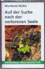 Auf der Suche nach der verlorenen Seele
