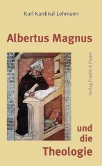 Albertus Magnus und die Theologie