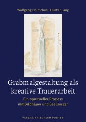 Grabmalgestaltung als kreative Trauerarbeit