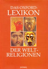 Das Oxford-Lexikon der Weltreligionen
