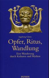 Opfer, Ritus, Wandlung