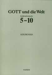 Gott und die Welt - Schülerhefte 5-10. Auflösungen
