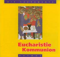 Eucharistie / Kommunion