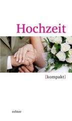 Hochzeit [kompakt]
