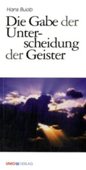Die Gabe der Unterscheidung der Geister