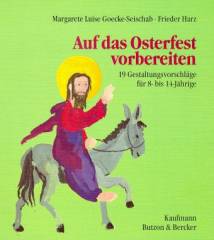 Auf das Osterfest vorbereiten