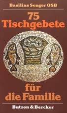 75 Tischgebete für die Familie