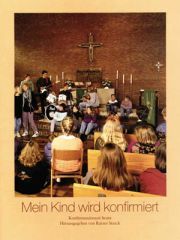 Mein Kind wird konfirmiert