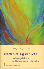 mach dich auf und lebe