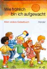 Wie fröhlich bin ich aufgewacht