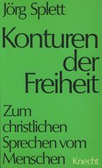 Konturen der Freiheit