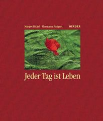 Jeder Tag ist Leben