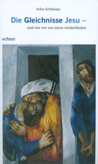 Die Gleichnisse Jesu – und wie wir uns darin wiederfinden
