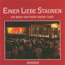 Einer Liebe Staunen