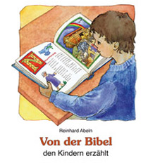 Von der Bibel den Kindern erzählt