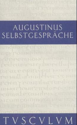 Selbstgespräche / Von der Unsterblichkeit der Seele