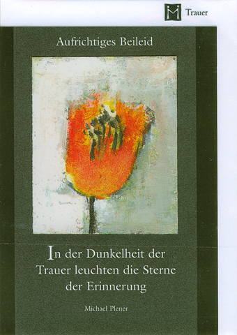 In der Dunkelheit der Trauer leuchten die Sterne der Erinnerung